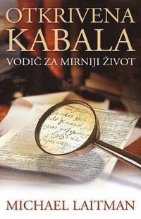 bokomslag Otkrivena Kabala: Vodic Za Mirniji Zivot