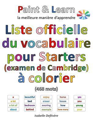 bokomslag Liste officielle du vocabulaire pour Starters (examen de Cambridge)