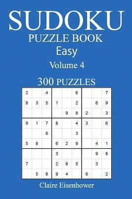 bokomslag Sudoku Puzzle Book: [2017 Edition] Easy Volume 4-300 Puzzles