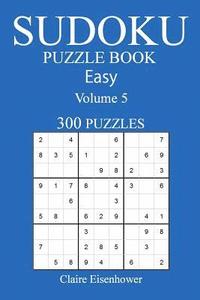 bokomslag Sudoku Puzzle Book: [2017 Edition] Easy Volume 5-300 Puzzles