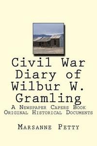 bokomslag Civil War Diary of Wilbur W. Gramling