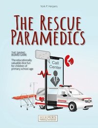 bokomslag The Rescue Paramedics - The Life-Saving Board Game