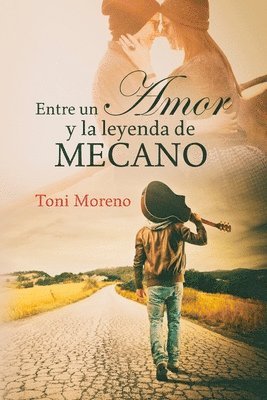 bokomslag Entre un amor y la leyenda de Mecano