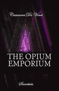 bokomslag The Opium Emporium: Sanctum