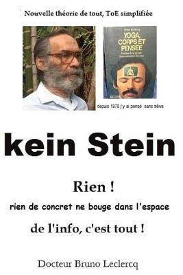 Kein Stein: la théorie 1