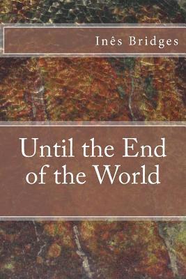 Until the End of the World 1