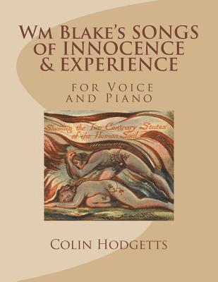 bokomslag Wm Blake's SONGS of INNOCENCE & EXPERIENCE: for Voice and Piano by Colin Hodgetts