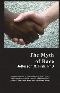 bokomslag The Myth of Race