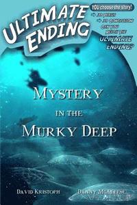 bokomslag Mystery in the Murky Deep