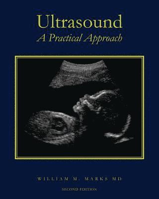 bokomslag Ultrasound: A Practical Approach