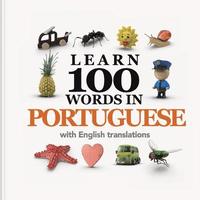 bokomslag Learn 100 Words in Portuguese with English Translations