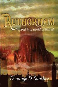 bokomslag Ruthorham: Trapped in a world of hatred