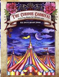 bokomslag The Curious Carnival: Coloring Book for Grown-ups