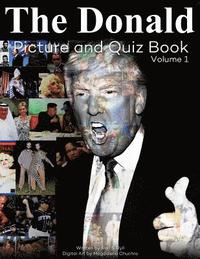 bokomslag The Donald Picture and Quiz Book, Volume 1
