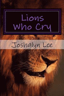 Lions Who Cry 1