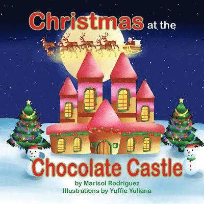 Marisol Rodriguez - Christmas at the Chocolate Castle, Häftad