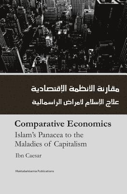 bokomslag Comparitive Economics - Islam's Panacea to maladies of Capitalism