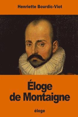 bokomslag Éloge de Montaigne