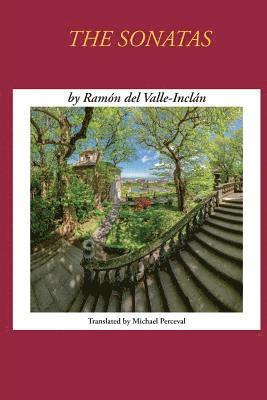 Sonatas by Ramon del Valle-Inclan 1