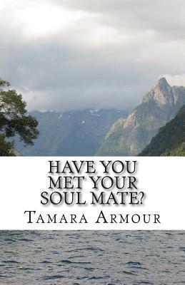 Have You Met Your Soulmate? 1