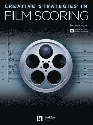 bokomslag Creative Strategies in Film Scoring - Audio and Video Access Included