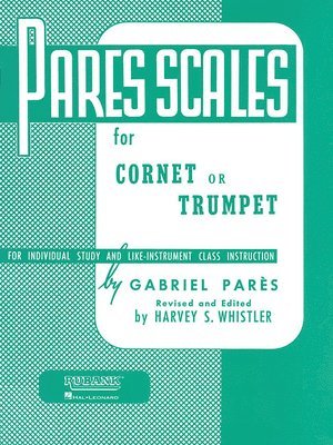 Pares Scales: Cornet, Trumpet or Baritone T.C.