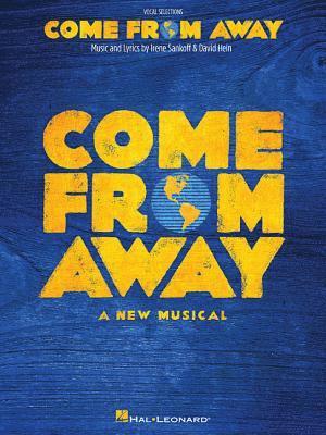 Come from Away: A New Musical Vocal Line with Piano Accompaniment 1