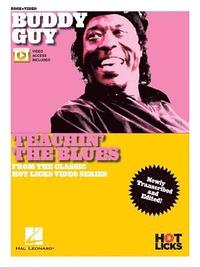 bokomslag Buddy Guy - Teachin' the Blues: From the Classic Hot Licks Video Series Newly Transcribed and Edited!