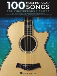 bokomslag 100 Most Popular Songs for Fingerpicking Guitar: Solo Guitar Arrangements in Standard Notation and Tab