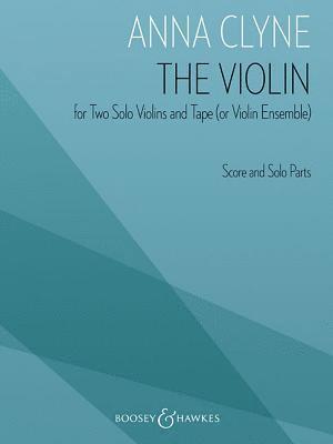 bokomslag The Violin: For Two Solo Violins and Tape (or Violin Ensemble)