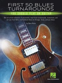 bokomslag First 50 Blues Turnarounds You Should Play on Guitar