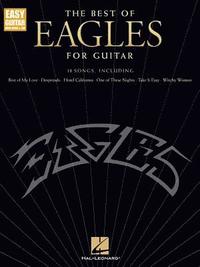 bokomslag The Best of Eagles for Guitar - Updated Edition