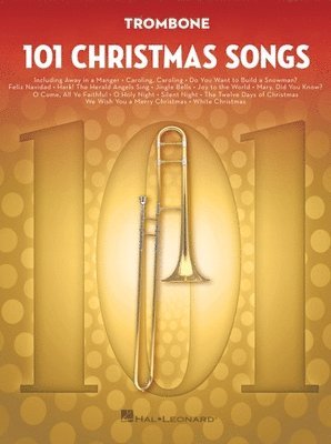 101 Christmas Songs: For Trombone 1