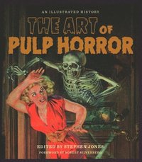 bokomslag The Art of Pulp Horror