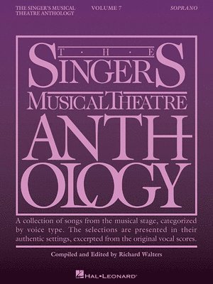 bokomslag Singer's Musical Theatre Anthology - Volume 7: Soprano Book