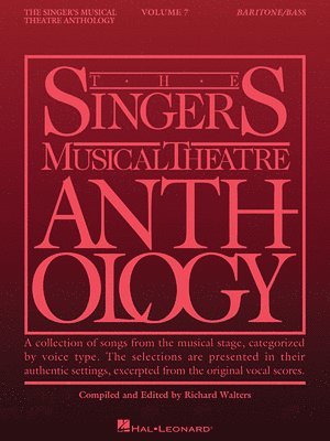 Richard Walters - Singer's Musical Theatre Anthology - Volume 7: Baritone/Bass Book Only, Häftad