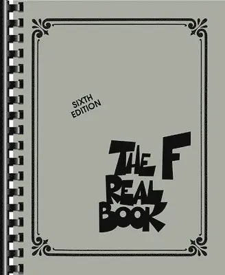 The Real Book Volume I Sixth Edition for F Instruments Jazz Fake Songbook Sheet Music Collection 400 Classic Jazz Standards for Horn Players Lead Shee, Häftad. Tillgänglighet: Lägg i varukorg