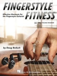 bokomslag Fingerstyle Fitness - Effective Workouts for the Fingerstyle Guitarist (Book/Online Media)