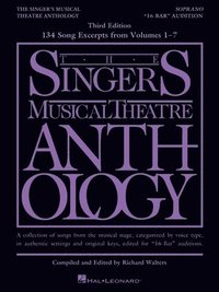 bokomslag The Singer's Musical Theatre Anthology - 16-Bar Audition from Volumes 1-7: Soprano Edition
