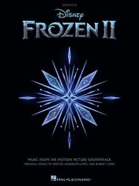 bokomslag Frozen 2 for Ukulele: Music from the Motion Picture Soundtrack