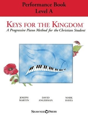 bokomslag Keys for the Kingdom - Performance Book, Level a