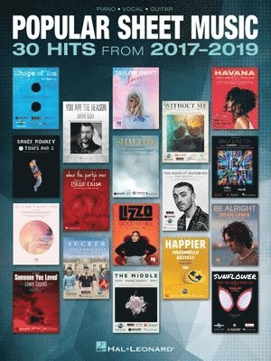 Popular Sheet Music: 30 Hits from 2017-2019 Arranged for Piano/Vocal/Guitar 1