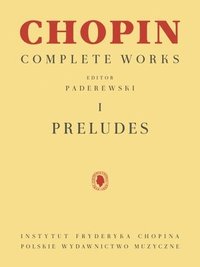 bokomslag Preludes: Chopin Complete Works Vol. I