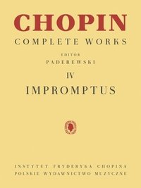 bokomslag Impromptus: Chopin Complete Works Vol. IV