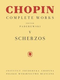 bokomslag Scherzos: Chopin Complete Works Vol. V