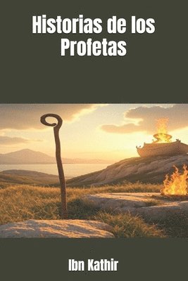 Ibn Kathir - Historias de los Profetas, Häftad