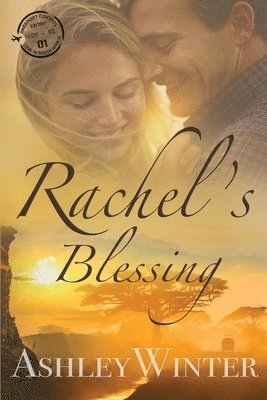 Rachel's Blessing 1