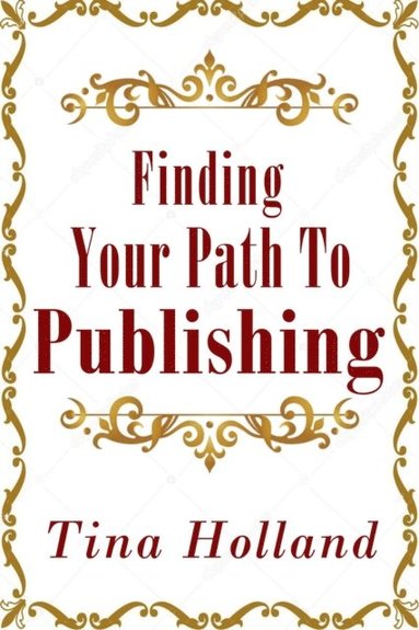 bokomslag Finding Your Path to Publishing