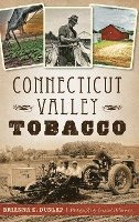 bokomslag Connecticut Valley Tobacco