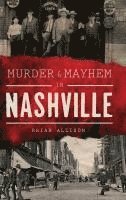 bokomslag Murder & Mayhem in Nashville